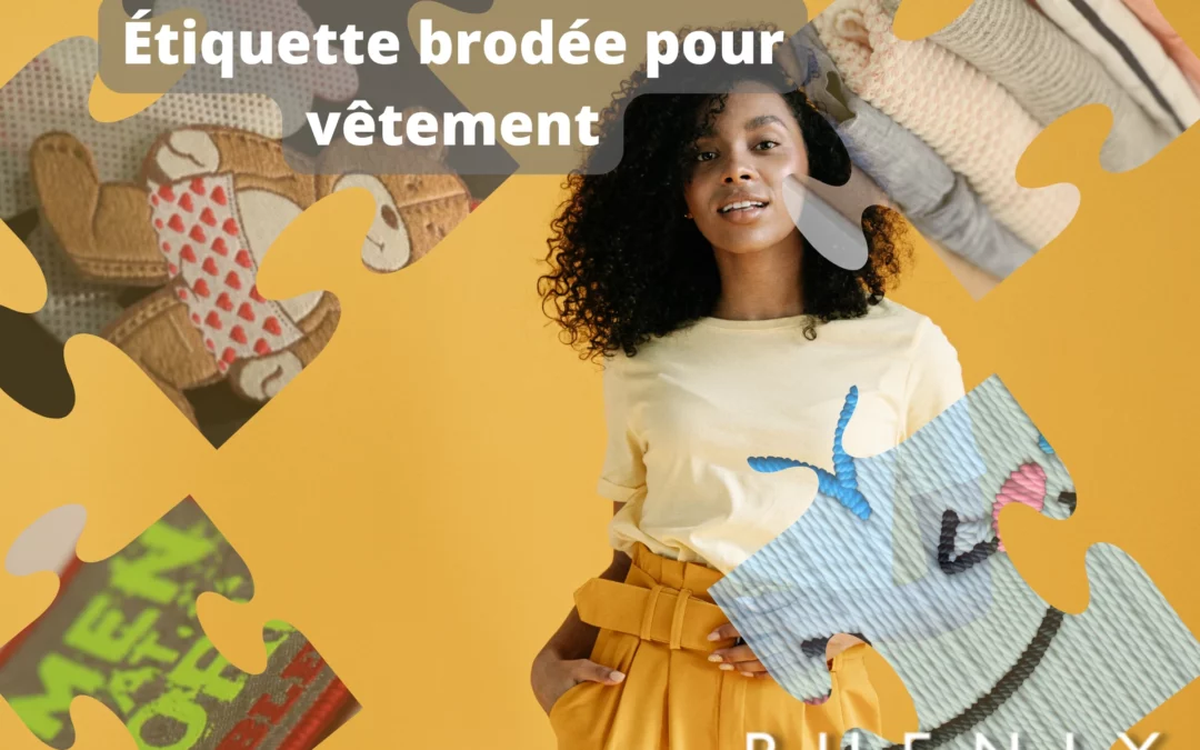 Étiquette brodée pour vêtement : rendu haut de gamme et durabilité